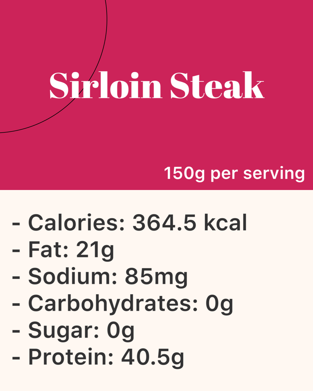 Sirloin Steak  (美國 - 西冷牛排) 100g / 150g / 200g
